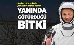 Türkiye’nin ilk astronotu Gezeravcı yanında götürdü! Herkes ‘Schrenkiella parvula’yı merak ediyor