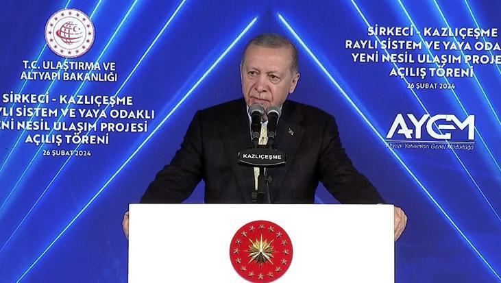 Sirkeci-Kazlıçeşme hattı açıldı! Erdoğan: 5 yılda hiçbir şey yapmadılar