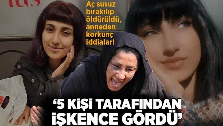 Acılı anneden korkunç iddialar! 5 kişi tarafından işkence gördü, aç susuz bırakılıp öldürüldü