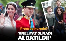 Kate Middleton nerede? ‘Ameliyat olmadı, aldatıldı! Prens William ile ayrılık sürecinde’