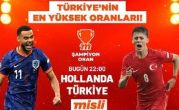 Hollanda karşısında yarı final yolunda Türkiye’nin en yüksek oranlar yine Misli’de!