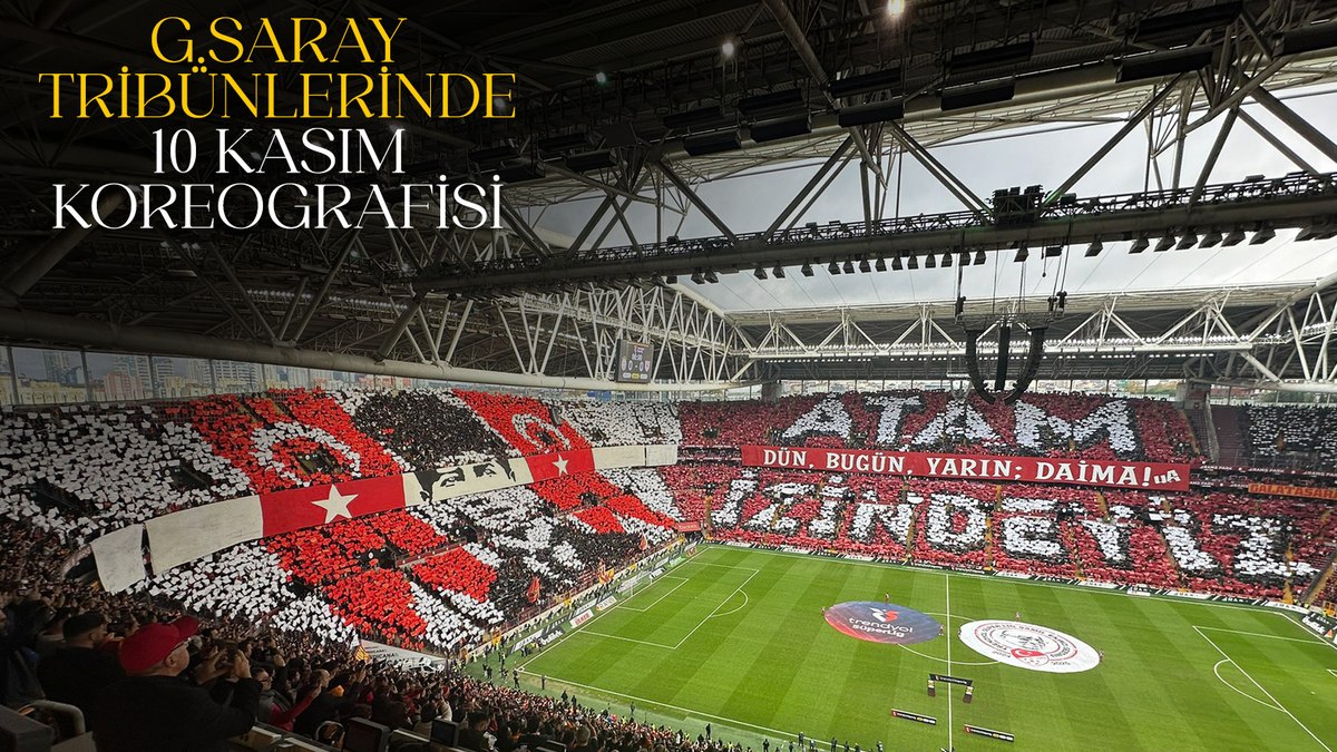 Galatasaray – Samsunspor maçında 10 Kasım koreografisi